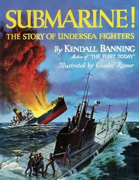 portada Submarine! The Story of Undersea Fighters