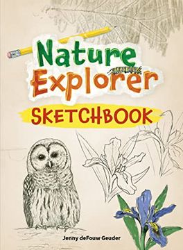 portada Nature Explorer Sketchbook (Jenny Geuder Art) (in English)