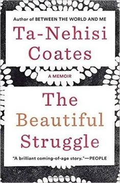 portada The Beautiful Struggle: A Memoir