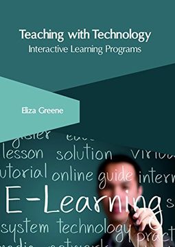 portada Teaching With Technology: Interactive Learning Programs (en Inglés)
