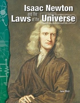 portada isaac newton and the laws of the universe (in English)