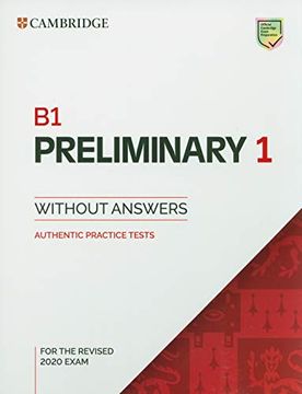 portada B1 Preliminary 1 for the Revised 2020 Exam Student'S Book Without Answers: Authentic Practice Tests (Pet Practice Tests) (in Spanish)
