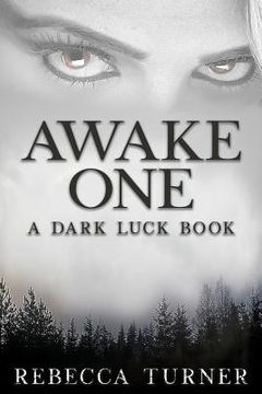 portada Awake One: A Dark Luck Book (en Inglés)