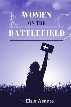 portada Women On The Battlefield (en Inglés)