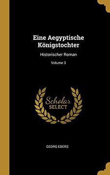 portada Eine Aegyptische Königstochter: Historischer Roman; Volume 3 
