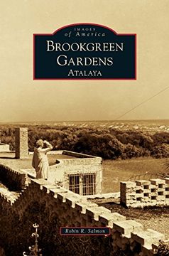 portada Brookgreen Gardens: Atalaya (in English)