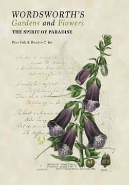 portada Wordsworth's Gardens and Flowers: The Spirit of Paradise (in English)