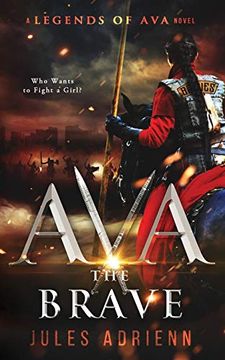 portada Ava the Brave (a Legends of Ava) (en Inglés)