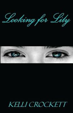 portada Looking for Lily: A Short Story (in English)