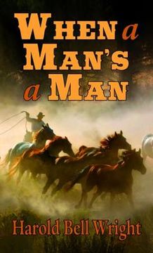 portada when a man`s a man (in English)