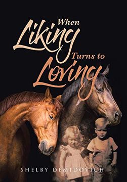 portada When Liking Turns to Loving (en Inglés)
