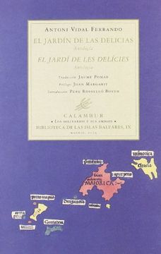 portada El jardín de las delicias (Los solitarios y sus amigos. Biblioteca de las Islas Baleares)