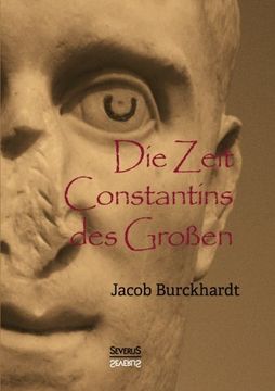 portada Die Zeit Constantins Des Grossen (German Edition)