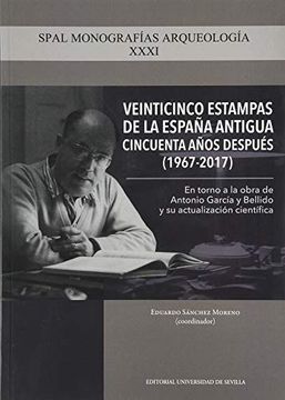 portada Veinticinco Estampas de la España Antigua Cincuenta Años Después (in Spanish)