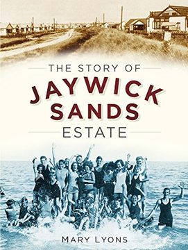 portada The Story of Jaywick Sands Estate (en Inglés)