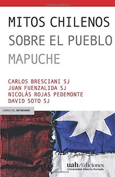 portada Mitos Chilenos Sobre el Pueblo Mapuche (in Spanish)