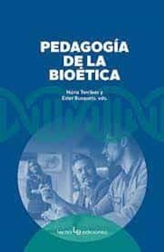 portada Pedagogia de la Bioetica (in Spanish)