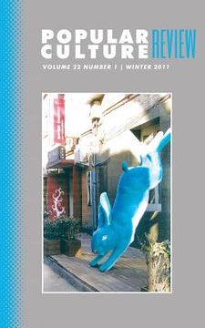 portada Popular Culture Review: Vol. 22, No. 1, Winter 2011 (en Inglés)