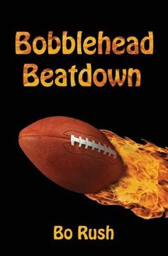 portada Bobblehead Beatdown: A Sports Book for Kids (en Inglés)
