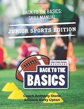 portada Back to the Basics Skill Manual: Junior Edition (Offense) (en Inglés)