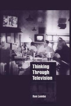 portada Thinking Through Television (Cambridge Cultural Social Studies) (en Inglés)
