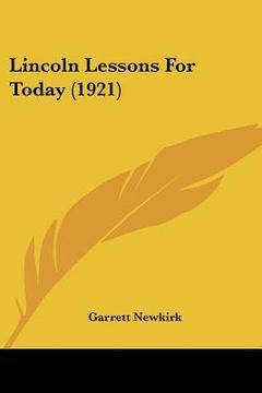 portada lincoln lessons for today (1921) (en Inglés)