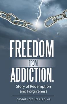 portada Freedom from Addiction.: Story of Redemption and Forgiveness