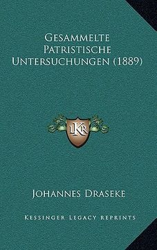 portada Gesammelte Patristische Untersuchungen (1889) (en Francés)