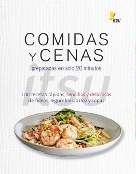 portada Comidas y Cenas: Preparadas en 20 Minuos (in Spanish)