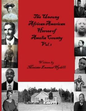 portada The Unsung African American Heroes of Amelia County Vol. 1 (en Inglés)