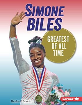 portada Simone Biles: Greatest of all Time (Gateway Biographies) (en Inglés)