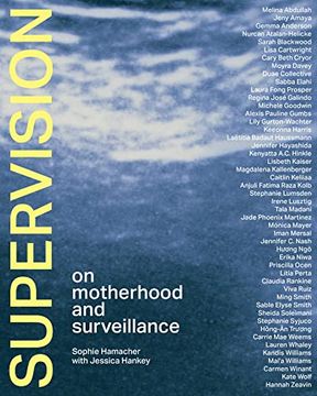 portada Supervision: On Motherhood and Surveillance 