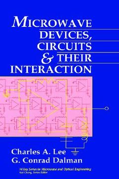 portada microwave devices, circuits and their interaction (en Inglés)