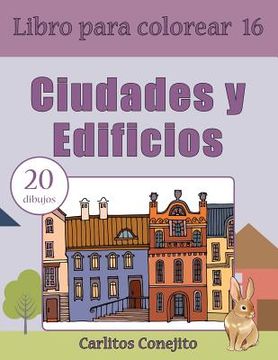 portada Libro para colorear Ciudades y Edificios: 20 dibujos