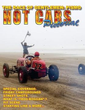 portada The Race of Gentlemen: PISMO: A Special HOT CARS Pictorial Issue! (en Inglés)