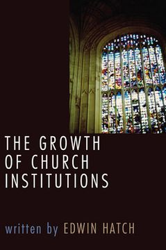 portada growth of church institutions (en Inglés)