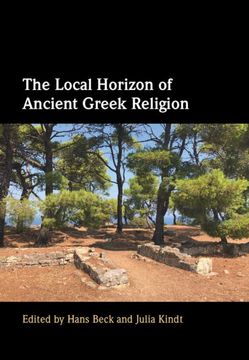 portada The Local Horizon of Ancient Greek Religion (en Inglés)