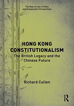 portada Hong Kong Constitutionalism: The British Legacy and the Chinese Future (in English)