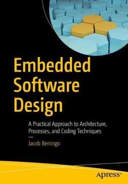 portada Embedded Software Design: A Practical Approach to Architecture, Processes, and Coding Techniques 