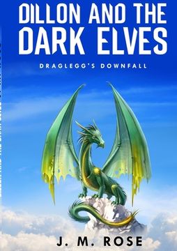portada Dillon and the Dark Elves. (en Inglés)