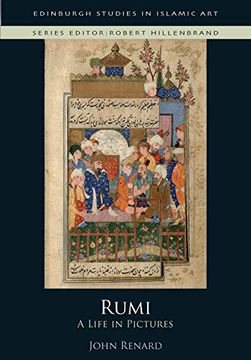 portada Rumi: A Life in Pictures (Edinburgh Studies in Islamic Art) (in English)
