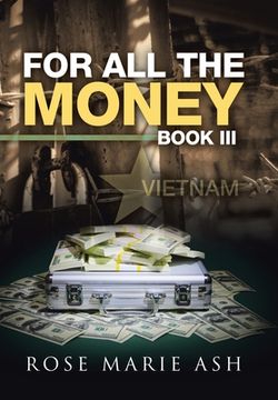 portada For All the Money: Book Iii (in English)
