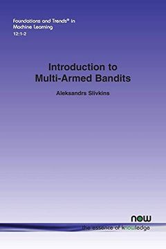 portada Introduction to Multi-Armed Bandits (Foundations and Trends (r) in Machine Learning) (en Inglés)