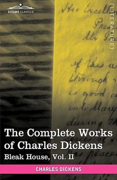 portada the complete works of charles dickens (in 30 volumes, illustrated): bleak house, vol. ii (en Inglés)