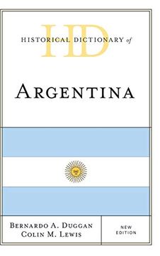 portada Historical Dictionary of Argentina (Historical Dictionaries of the Americas) (en Inglés)