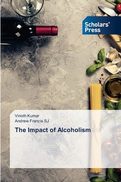portada The Impact of Alcoholism (en Inglés)