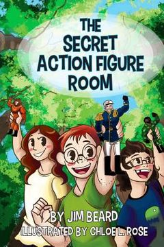 portada The Secret Action Figure Room (en Inglés)