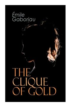 portada The Clique of Gold: Mystery Novel (in English)