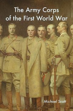 portada The Army Corps of the First World War (en Inglés)