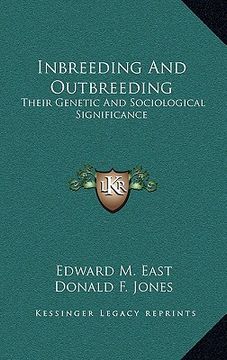 portada inbreeding and outbreeding: their genetic and sociological significance (in English)